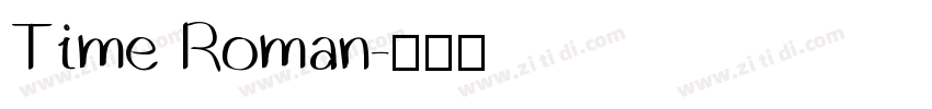 Time Roman字体转换